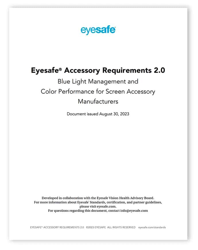 Eyesafe Accessory Requirements 2.0