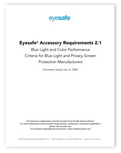 Eyesafe Accessory Requirements 2.1 blue light management